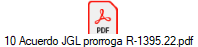 10 Acuerdo JGL prorroga R-1395.22.pdf