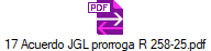 17 Acuerdo JGL prorroga R 258-25.pdf