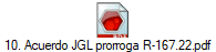 10. Acuerdo JGL prorroga R-167.22.pdf