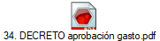 34. DECRETO aprobaci�n gasto.pdf