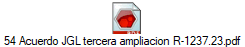 54 Acuerdo JGL tercera ampliacion R-1237.23.pdf