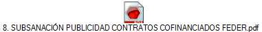 8. SUBSANACI�N PUBLICIDAD CONTRATOS COFINANCIADOS FEDER.pdf