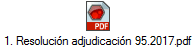 1. Resoluci�n adjudicaci�n 95.2017.pdf