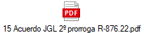 15 Acuerdo JGL 2� prorroga R-876.22.pdf