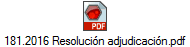 181.2016 Resoluci�n adjudicaci�n.pdf