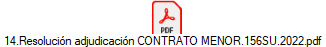 14.Resoluci�n adjudicaci�n CONTRATO MENOR.156SU.2022.pdf