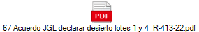 67 Acuerdo JGL declarar desierto lotes 1 y 4  R-413-22.pdf