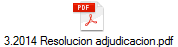 3.2014 Resolucion adjudicacion.pdf