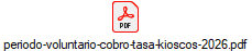 periodo-voluntario-cobro-tasa-kioscos-2026.pdf