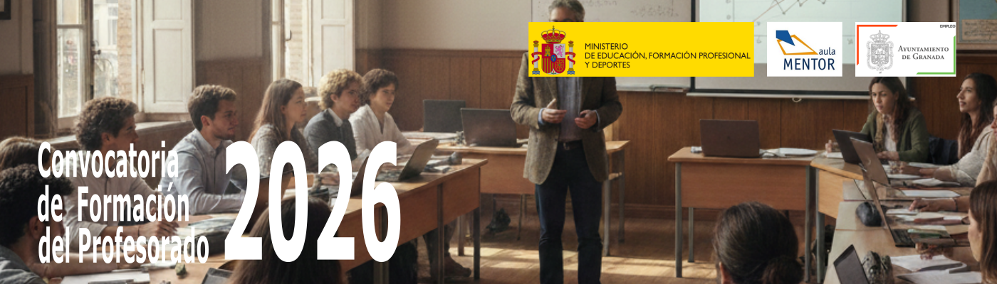 &copy;Ayto.Granada: banner Convocatoria de cursos de Aula Mentor para la formaci�n permanente del profesorado 2026