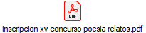 inscripcion-xv-concurso-poesia-relatos.pdf