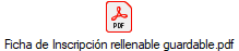 Ficha de Inscripci�n rellenable guardable.pdf