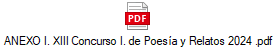 ANEXO I. XIII Concurso I. de Poesa y Relatos 2024 .pdf