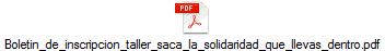 Boletin_de_inscripcion_taller_saca_la_solidaridad_que_llevas_dentro.pdf