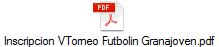Inscripcion VTorneo Futbolin Granajoven.pdf