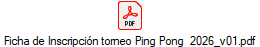 Ficha de Inscripci�n torneo Ping Pong  2026_v01.pdf