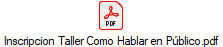 Inscripcion Taller Como Hablar en P�blico.pdf