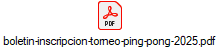boletin-inscripcion-torneo-ping-pong-2025.pdf