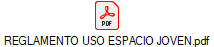 REGLAMENTO USO ESPACIO JOVEN.pdf