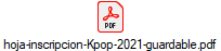 hoja-inscripcion-Kpop-2021-guardable.pdf