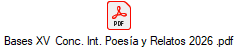Bases XV  Conc. Int. Poes�a y Relatos 2026 .pdf