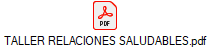 TALLER RELACIONES SALUDABLES.pdf