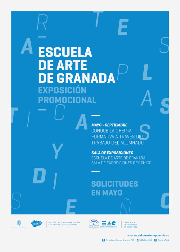 EXPOSICIÓN PROMOCIONAL. Escuela de Arte Granada. 