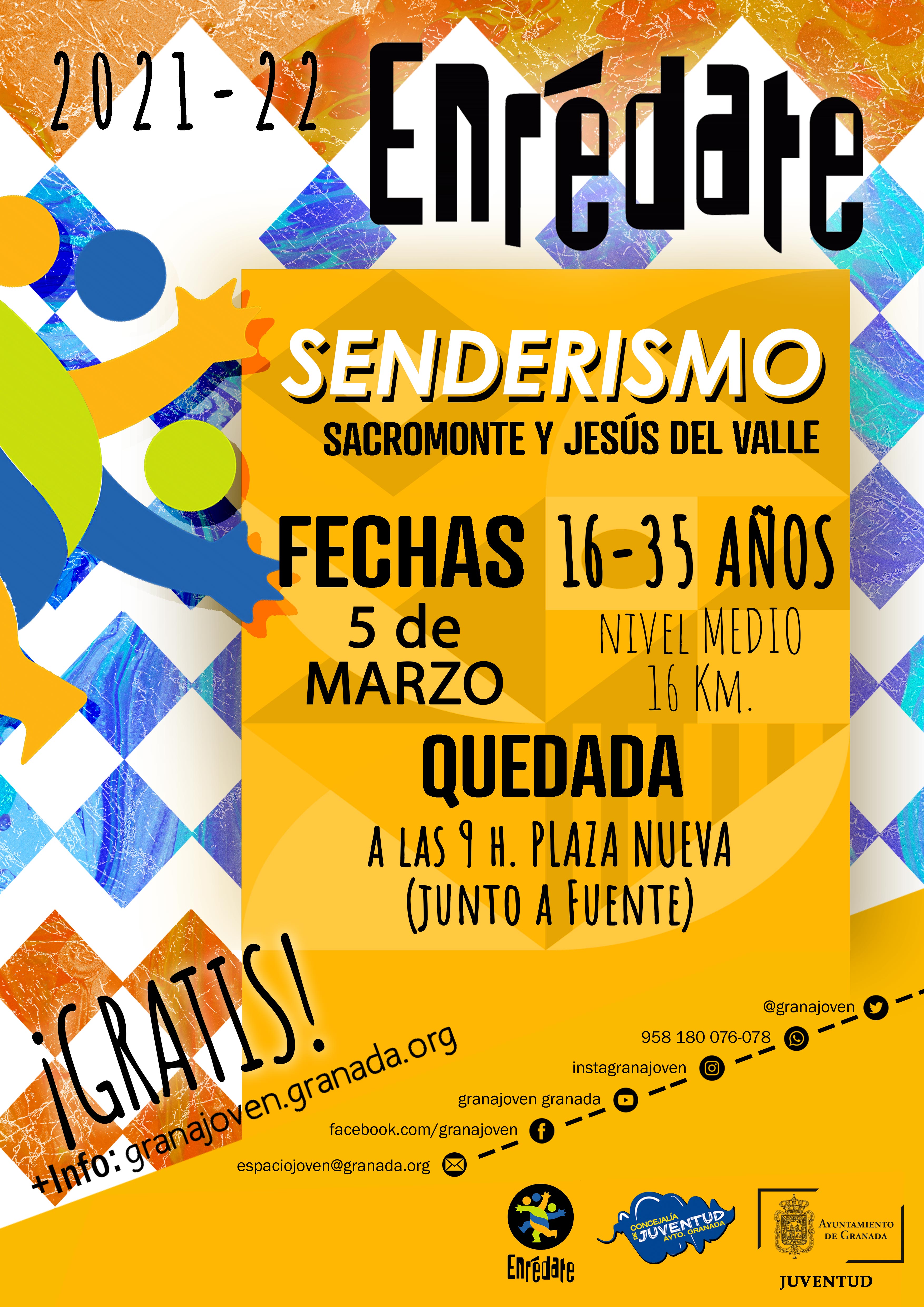 Enredate. SENDERISMO