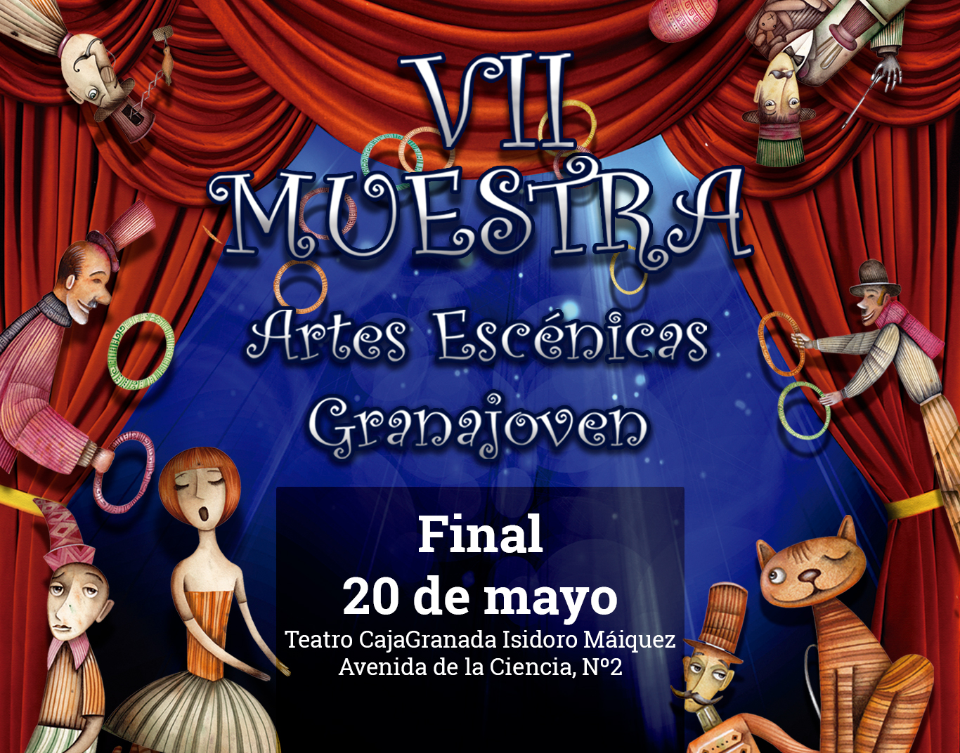 VII MUESTRA DE ARTES ESCENICAS "GRANAJOVEN 2017" Relaci�n de Finalistas. 