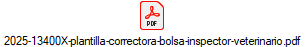 2025-13400X-plantilla-correctora-bolsa-inspector-veterinario.pdf