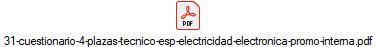31-cuestionario-4-plazas-tecnico-esp-electricidad-electronica-promo-interna.pdf