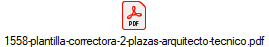 1558-plantilla-correctora-2-plazas-arquitecto-tecnico.pdf