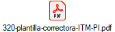 320-plantilla-correctora-ITM-PI.pdf