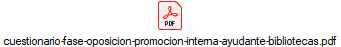 cuestionario-fase-oposicion-promocion-interna-ayudante-bibliotecas.pdf
