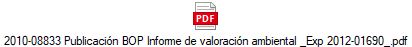 2010-08833 Publicaci�n BOP Informe de valoraci�n ambiental _Exp 2012-01690_.pdf