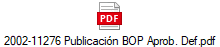 2002-11276 Publicaci�n BOP Aprob. Def.pdf