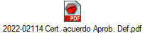 2022-02114 Cert. acuerdo Aprob. Def.pdf
