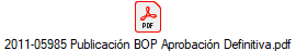 2011-05985 Publicaci�n BOP Aprobaci�n Definitiva.pdf