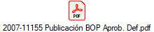 2007-11155 Publicaci�n BOP Aprob. Def.pdf
