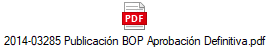 2014-03285 Publicaci�n BOP Aprobaci�n Definitiva.pdf