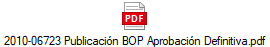 2010-06723 Publicaci�n BOP Aprobaci�n Definitiva.pdf