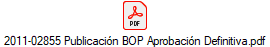 2011-02855 Publicaci�n BOP Aprobaci�n Definitiva.pdf