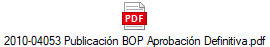 2010-04053 Publicaci�n BOP Aprobaci�n Definitiva.pdf
