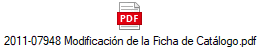 2011-07948 Modificaci�n de la Ficha de Cat�logo.pdf