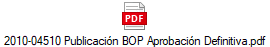 2010-04510 Publicaci�n BOP Aprobaci�n Definitiva.pdf