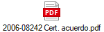 2006-08242 Cert. acuerdo.pdf