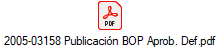 2005-03158 Publicacin BOP Aprob. Def.pdf