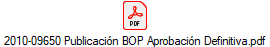 2010-09650 Publicaci�n BOP Aprobaci�n Definitiva.pdf