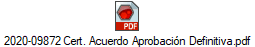 2020-09872 Cert. Acuerdo Aprobaci�n Definitiva.pdf