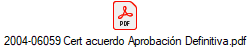 2004-06059 Cert acuerdo Aprobacin Definitiva.pdf